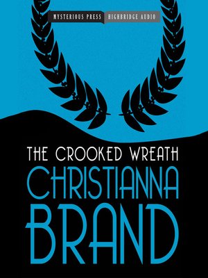 cover image of The Crooked Wreath--An Inspector Cockrill Mystery